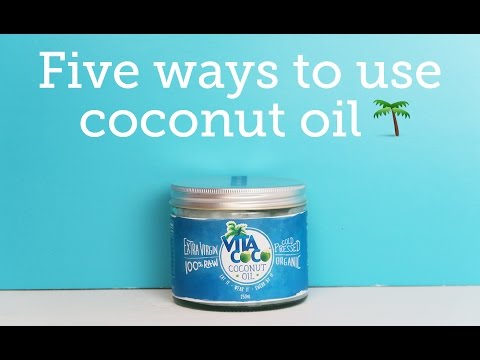 Five ways with coconut oil